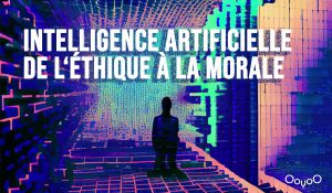 Lire la suite à propos de l’article IA : entre éthique et moralité